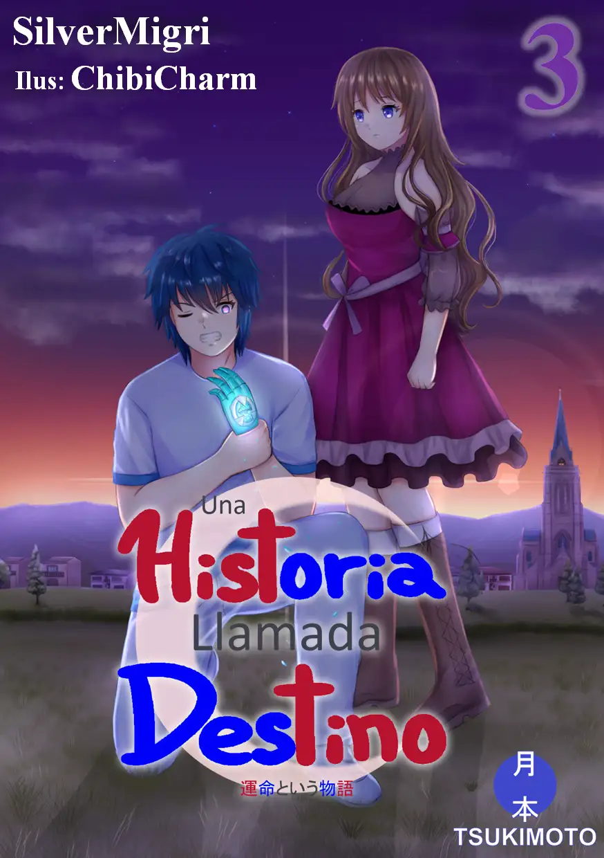 Una Historia Llamada Destino,Una Historia Llamada Destino 3 -Corrupción-,Una Historia Llamada Destino Una Historia Llamada Destino 3 -Corrupción-